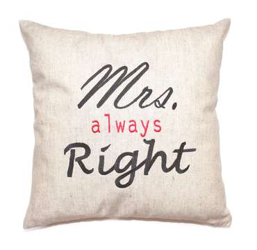 Подушка "Mrs.always Right"
