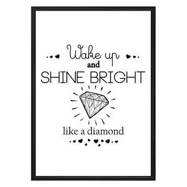 Постер в рамке Shine bright! 21х30 см