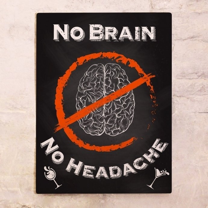 Металлический плакат No Brain