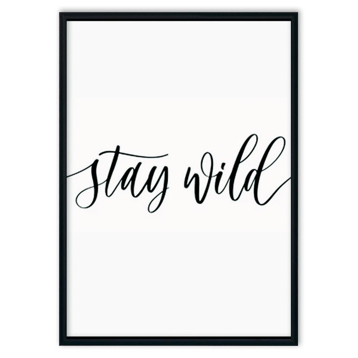 Постер в рамке Stay wild 40х60 см Постер в рамке Stay wild 40х60 см