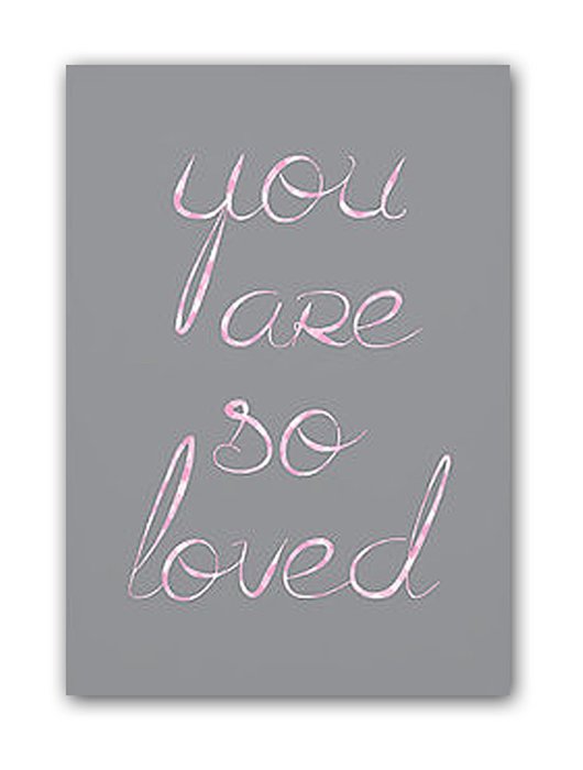 Постер "You are so loved" А3 Постер "You are so loved" А3