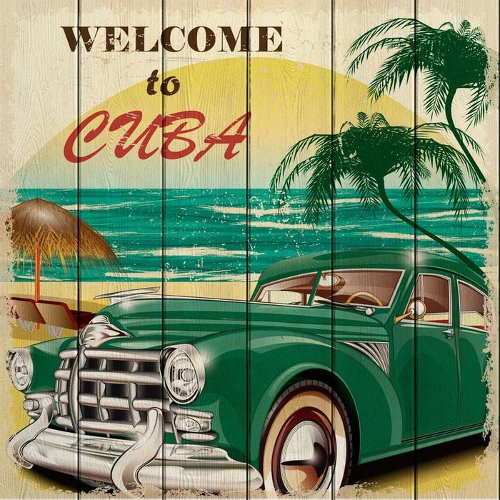 Картина на дереве Welcome to Cuba 40х40