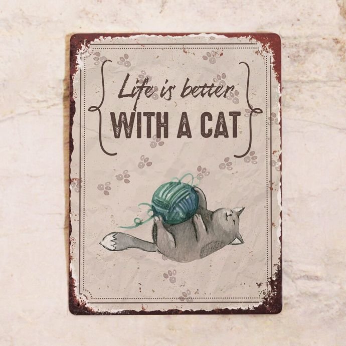Декоративная табличка Life is better with a Cat из металла 30х40