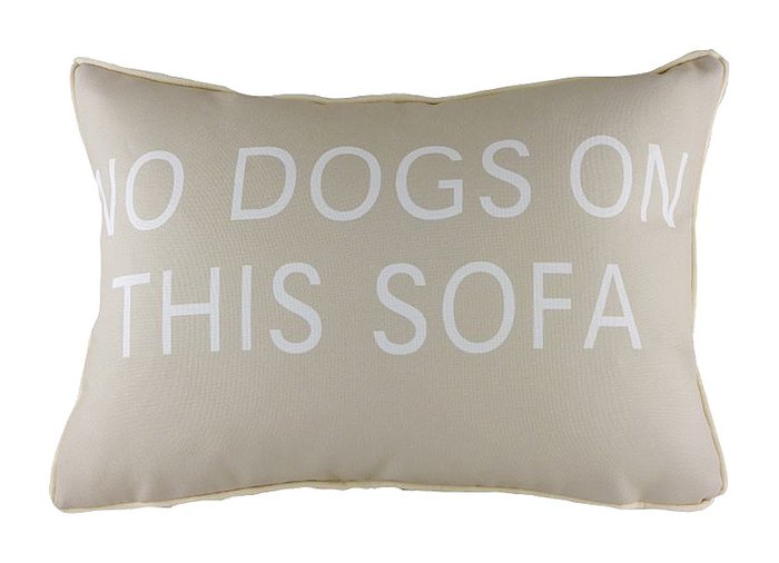 Подушка "No Dogs on This Sofa"