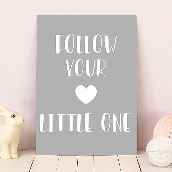 Постер "Follow heart"
