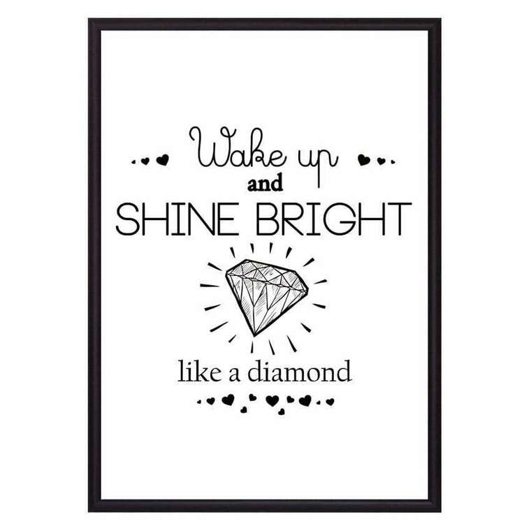 Постер в рамке Shine bright! 21х30 см